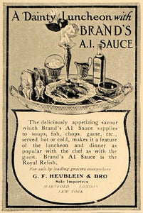 1907 Ad Brand's A1 Sauce G.F. Heublein Dainty Luncheon - ORIGINAL CL9