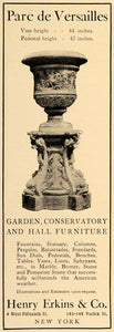 1906 Ad Henry Erkins Parc de Versailles Vase Pedestal - ORIGINAL ADVERTISING CL9