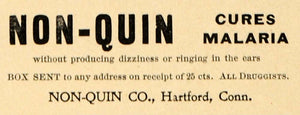1899 Ad Non-Quin Hartford Conn Medical Remedy Cures Drug Malaria Box Ear CM1