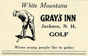1922 Ad Historic C. W. Grays Inn Jackson New Hampshire Golf Course Hotel COL3