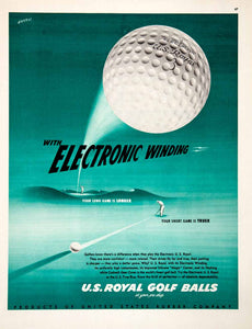 1951 Ad Electronic Winding Royal Golf Balls United States Rubber Sport COLL2