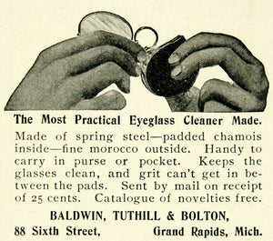 1899 Ad Baldwin Tuthill Bolton Grand Rapids Michigan Eyeglass Cleaner COLL4