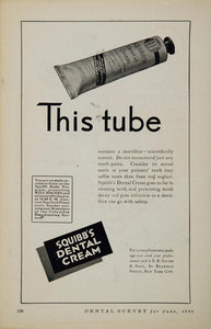 1930 Ad Squibb's Dental Cream Dentifrice Toothpaste - ORIGINAL ADVERTISING