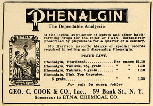 1920 Ad Geo. C. Cook Phenalgin Non-Opium Pain Treatment Etna Chemical DRC1