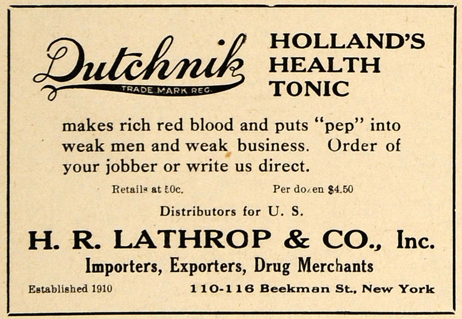 1920 Ad H. R. Lathrop Dutchnik Holland Health Tonic Beekman St NY Blood DRC1