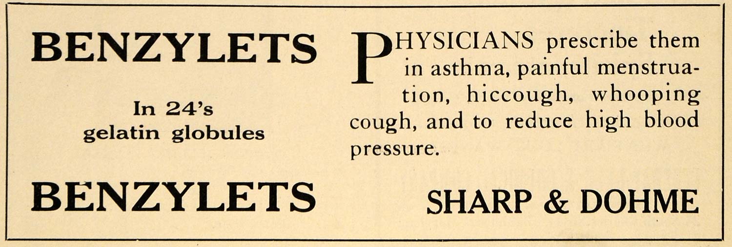 1921 Ad Sharp Dohme Benzylet Medication Pain Cough Physician Asthma DRC1
