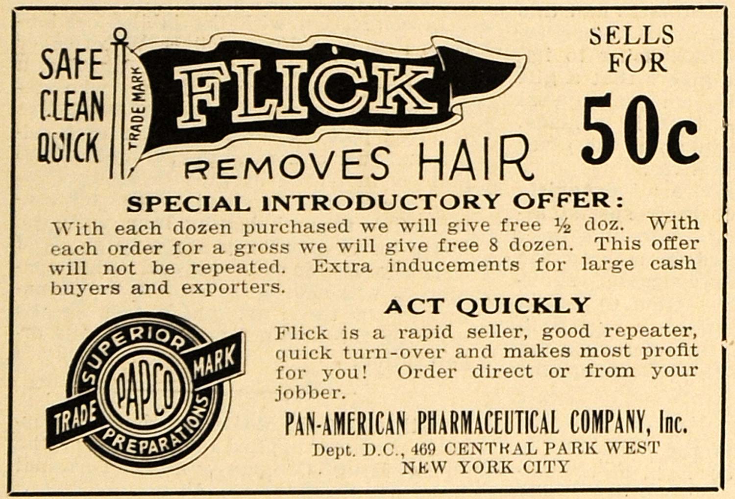 1921 Ad Papco Pan-American Pharmacy Flick Hair Removal 469 Central Park DRC1