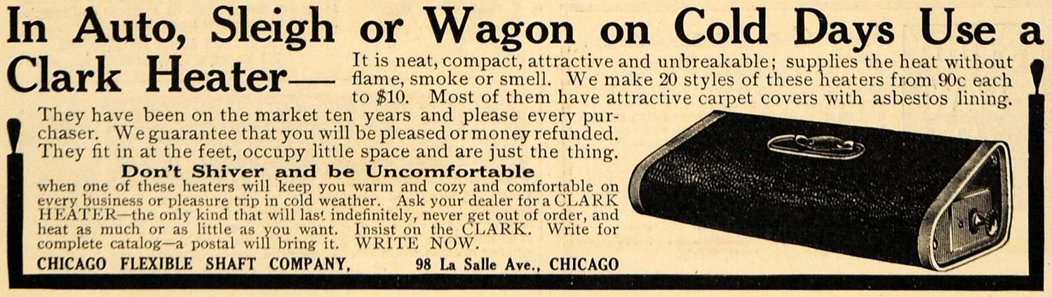 1911 Ad Clark Heater Car Wagon Chicago Flexible Shaft - ORIGINAL ADVERTISING EM1