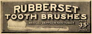 1911 Ad Rubberset Tooth Brushes Bristles Rubber Gripped - ORIGINAL EM1