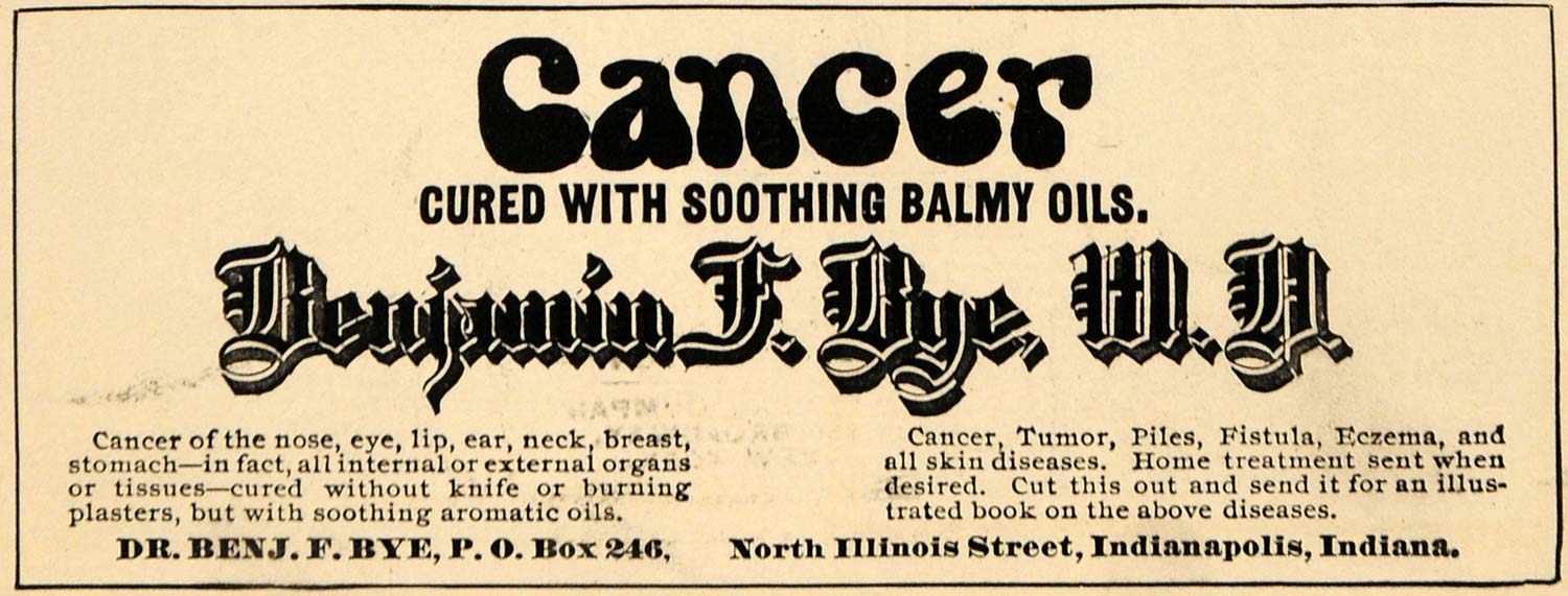 1901 Ad Dr. Benjamin F. Bye Balmy Oil Cancer Cure Tumor - ORIGINAL EM2