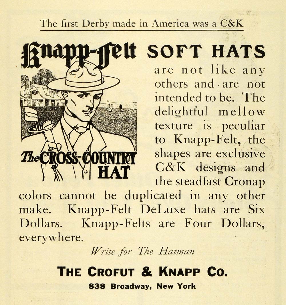 1908 Ad Crofut Knapp Felt Soft Cross Country Hats Fashion Golf