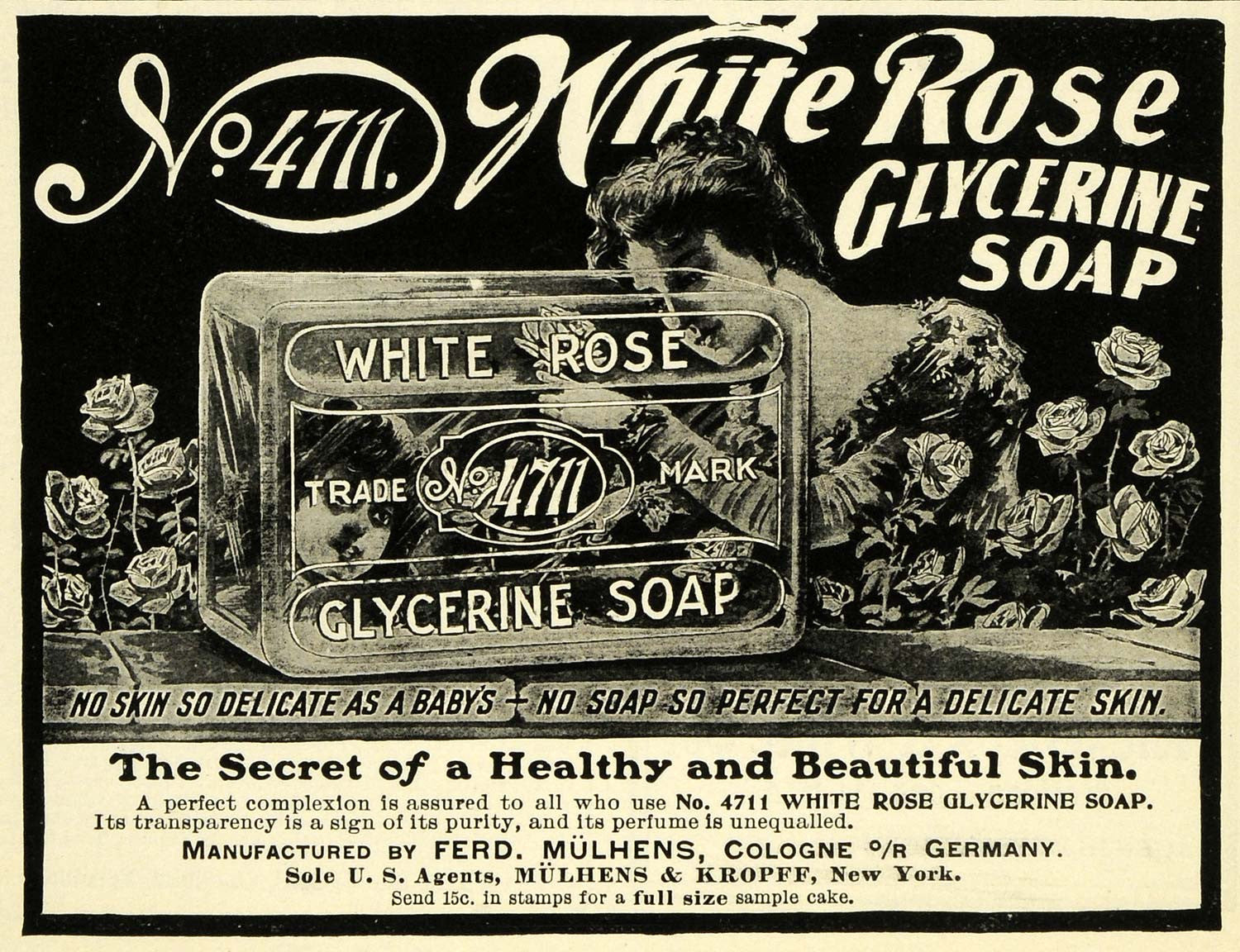 1902 Ad No 4711 White Roce Glycerine Soap Ferd Mulhens Kropff Skin Care EM2 - Period Paper
