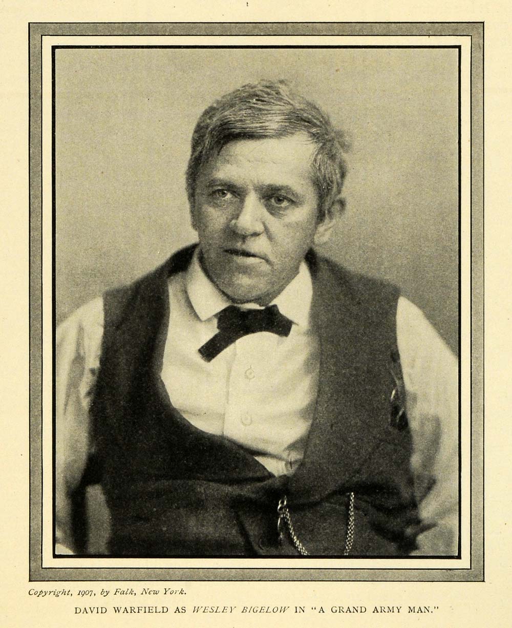 1908 Print American Stage Actor David Warfield Wesley Bigelow Grand Army Man EM2