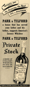 1938 Ad Park Tilford Distiller Private Stock Rye Whisky - ORIGINAL ESQ1