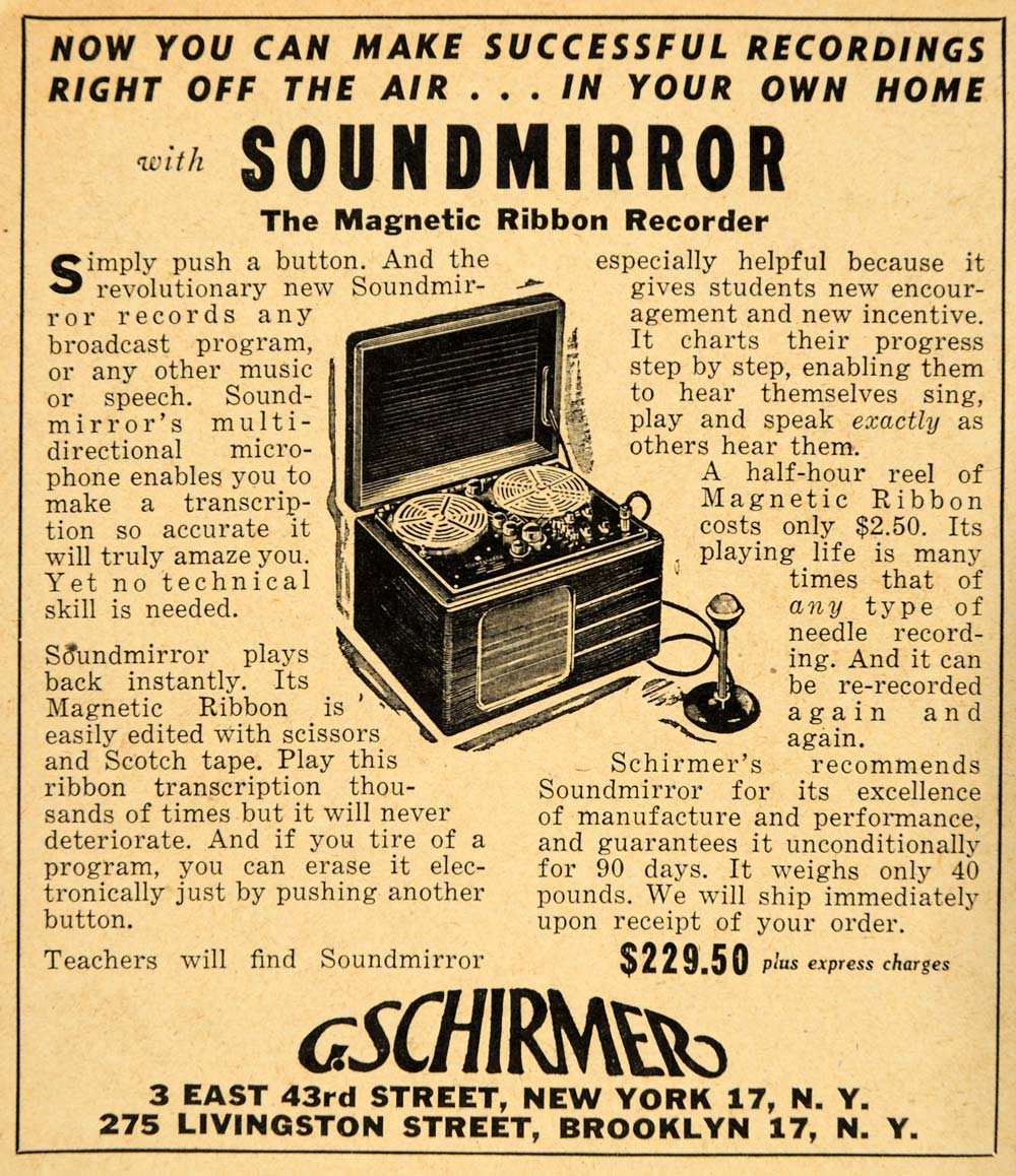 1947 Ad Soundmirror Magnetic Ribbon Recorder Schirmer - ORIGINAL ADVERTISING ET2