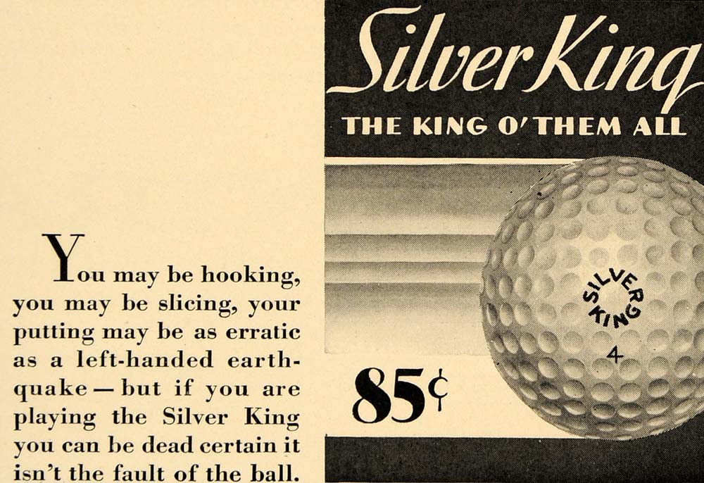 1930 Ad Silver King Golfing Ball Equipment Sport - ORIGINAL ADVERTISING F3B