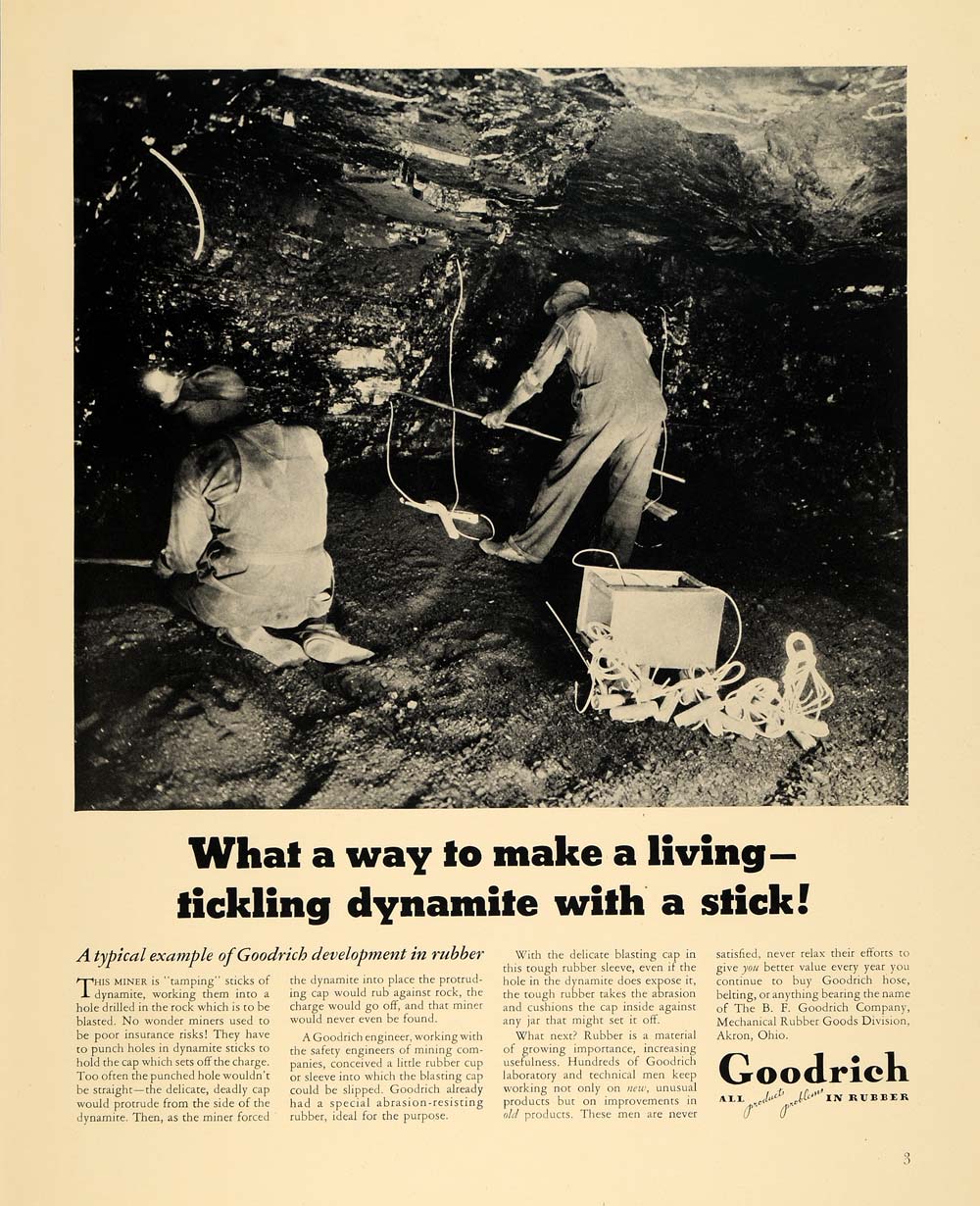 1940 Ad B. F. Goodrich Rubber Dynamite Sticks Miners - ORIGINAL ADVERTISING F4A