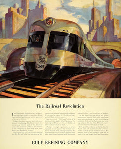 1935 Ad Gulf Refining Railroad Revolution Comet Train - ORIGINAL ADVERTISING F6A
