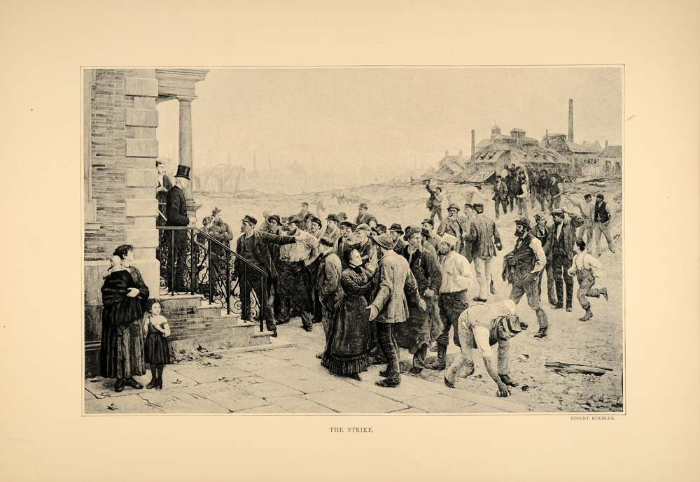 1896 Robert Koehler Strike Mills Workmen Town Village - ORIGINAL HISTORIC FAI10 - Period Paper
