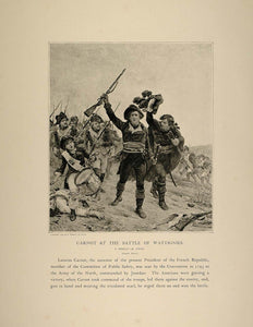 1893 Print Carnot Battle Wattignies France G. Moreau - ORIGINAL HISTORIC FAI1
