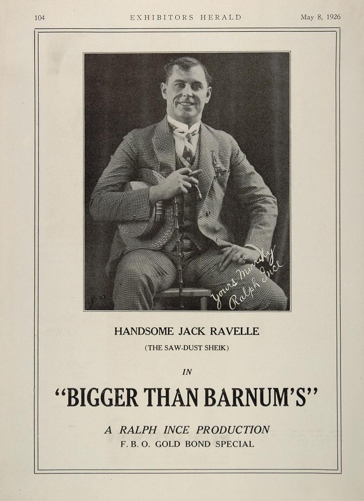 1926 Print Ralph Ince Bigger Than Barnum FBO Film Star ORIGINAL HISTORIC FBO1