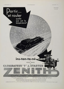 1933 French Ad Carburetor T Zenith Automobile Winter - ORIGINAL ADVERTISING