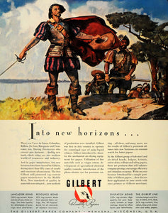 1939 Ad Gilbert Paper Menasha WI Spanish Conquistador - ORIGINAL ADVERTISING FT6
