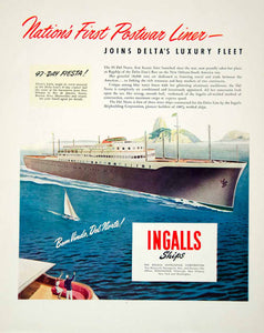 1946 Ad Ingalls Ships Boat Delta Cruise Liner Travel Vacation Sail FTM1