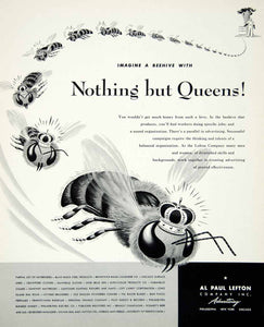 1947 Ad Beehive Queen Crown Al Paul Lefton Advertising Agency Bug Insect FTM