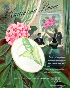 1947 Ad Plantation Room Syrcuse Onondaga Pottery China Plate Flower Leaves FTM