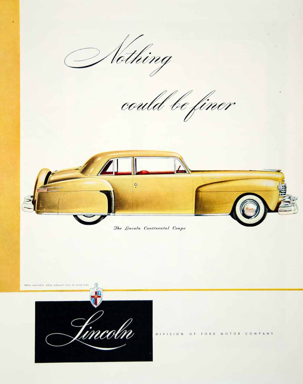 1947 Ad Lincoln Automobile Drive Car Continental Coupe Ford Motor Company FTM