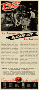 1941 Ad American Air Filter World War II Blacked Out Factories War Efforts FZ5