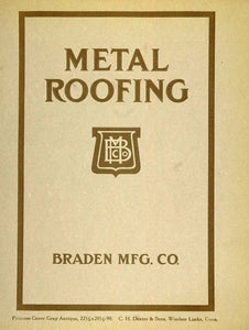 1913 Lithograph Cover Metal Roofing Braden Mfg. Company - ORIGINAL GAC1