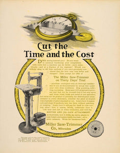 1908 Ad Miller Saw-Trimmer Router Antique Machine Watch - ORIGINAL GAC3