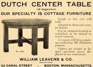 1908 Ad William Leavens Dutch Table Cottage Furniture - ORIGINAL ADVERTISING GH2