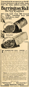 1908 Ad Baker Imports Barrington Hall Steel-Cut Coffee - ORIGINAL GH2