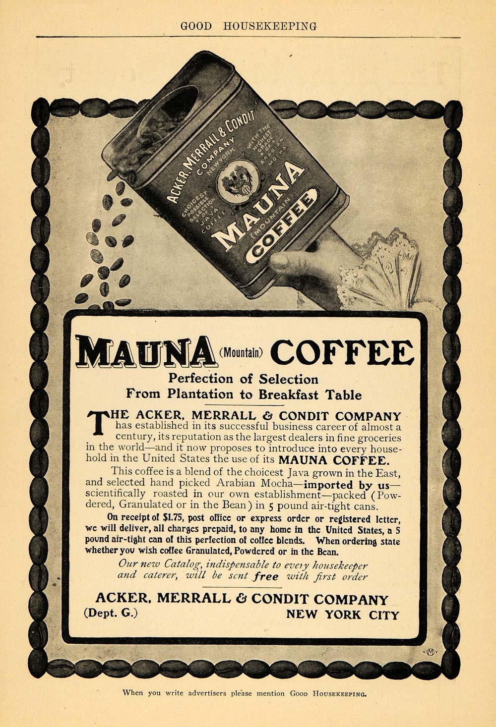 1904 Ad Mauna Mountain Coffee Tin Acker Merrall Condit - ORIGINAL GH2