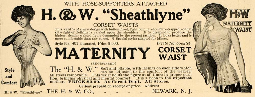 1909 Ad H & W Co. Sheathlyne Maternity Waist Corsets - ORIGINAL ADVERT