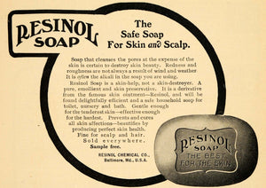 1904 Ad Resinol Chemical Co. Bath Toilet Soap Products - ORIGINAL GH3