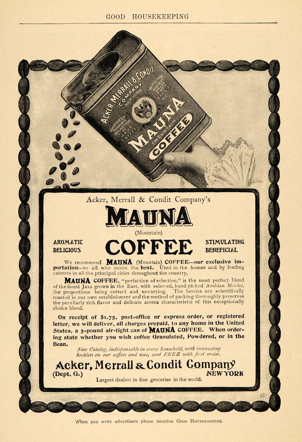 1904 Ad Mauna Coffee Acker Merrall Condit Drink Beans - ORIGINAL ADVERTISING GH3