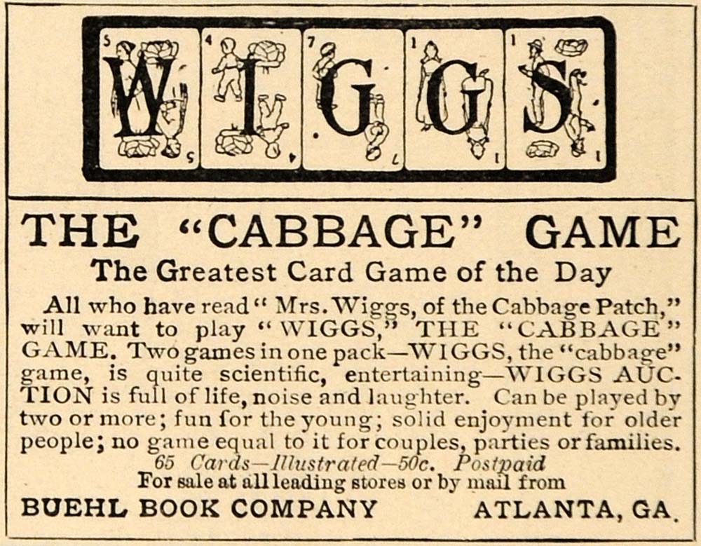 1904 Ad Wiggs Buehl Book Atlanta Cabbage Game Card Kids - ORIGINAL GH3