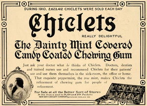 1911 Ad Chiclets Mint Chewing Gum Doctor Dentist Candy - ORIGINAL GH3