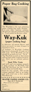 1912 Ad Wayne Paper Way-Kuk Cooking Bag Pricing Sample - ORIGINAL GH3