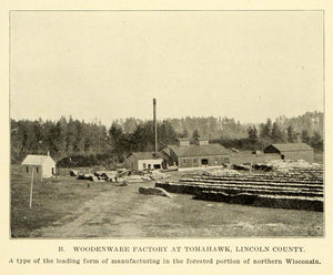 1913 Print Woodenware Factory Tomahawk Lincoln County Wisconsin Forestry Logging