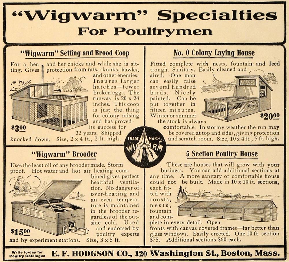 1911 Ad E F Hodgson Co Wigwarm Specialties Poultrymen - ORIGINAL ADVERTISING GM1