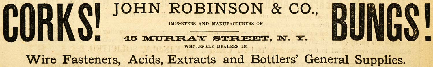 1883 Ad Corks Bungs John Robinson Acid Extract New York - ORIGINAL GROC1