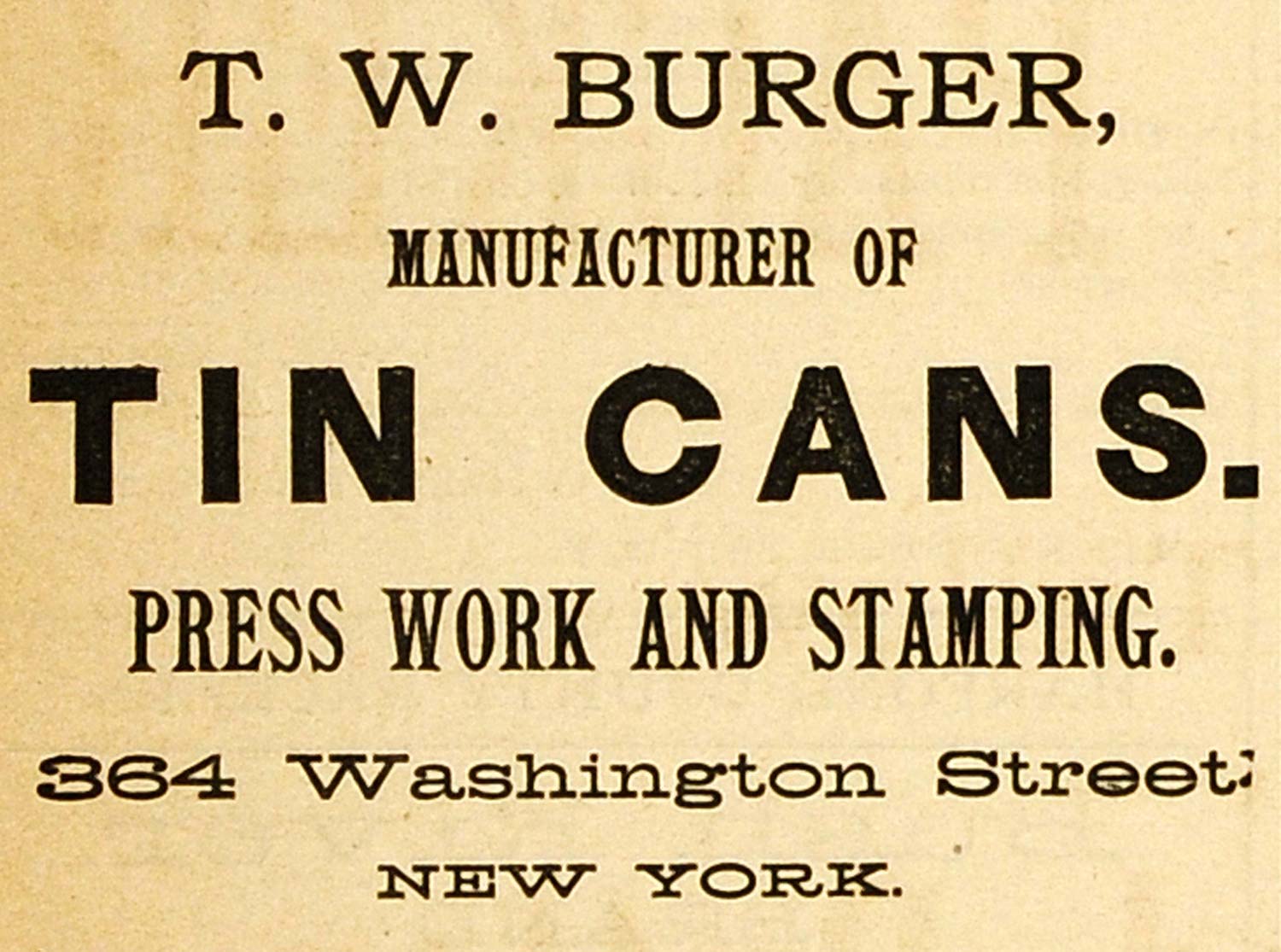 1883 Ad T. W. Burger Tin Can Canning Food Grocery Stamp - ORIGINAL GROC1