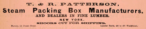 1883 Ad Patterson Steam Packing Box Lumber Duane Street - ORIGINAL GROC1