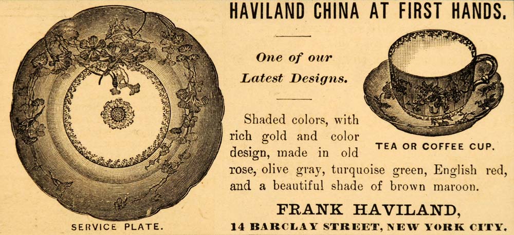 1890 Ad Frank Haviland China Service Plate Tea Cup NY - ORIGINAL ADVERTISING HB1