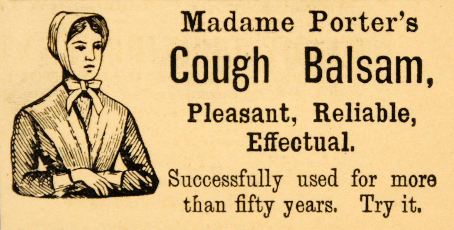 1890 Ad Madame Porter's Cough Balsam Colonial Woman - ORIGINAL ADVERTISING HB1